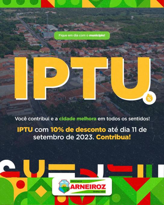 IPTU 2023, Você contribui e a cidade melhora em todos os sentidos!