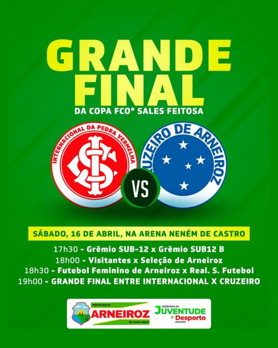 Grande Final da Copa Francisco Sales - Arena Neném de Castro